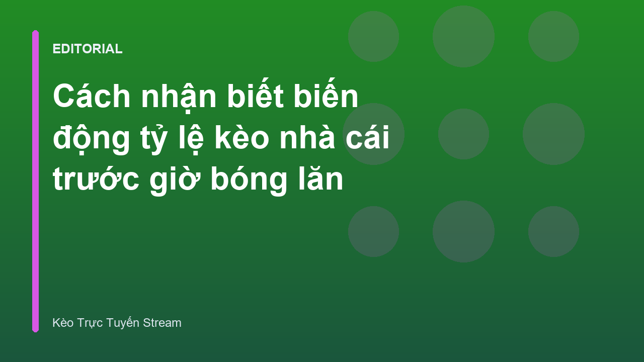 Biểu đồ biến động tỷ lệ kèo bóng đá trực tuyến