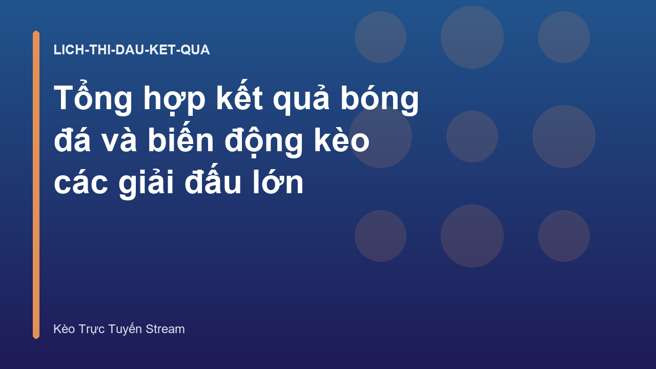 Read more about the article Tổng hợp kết quả bóng đá và biến động kèo các giải đấu lớn