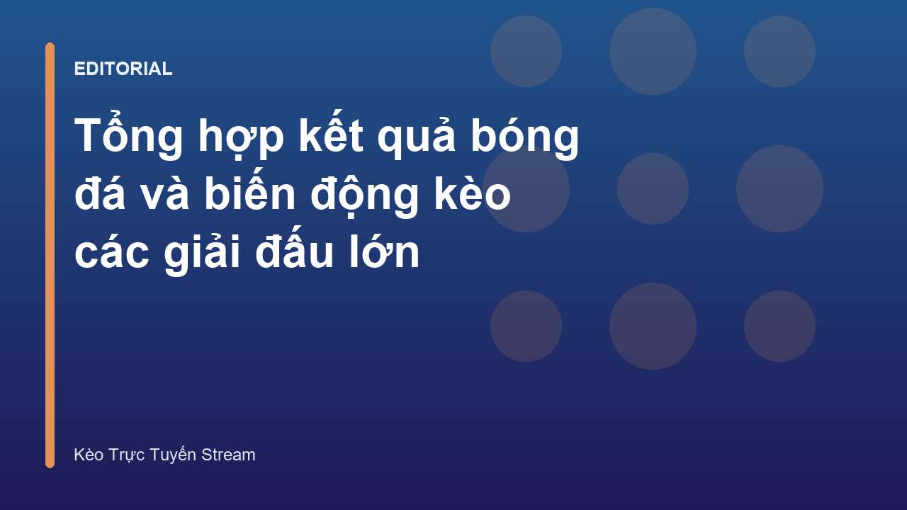 Phân tích biến động kèo bóng đá